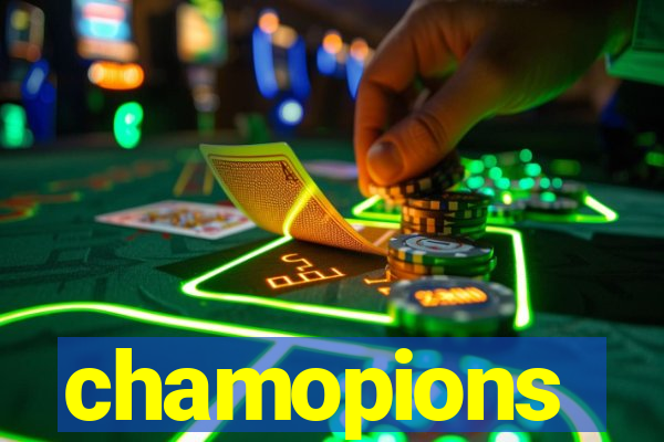 chamopions