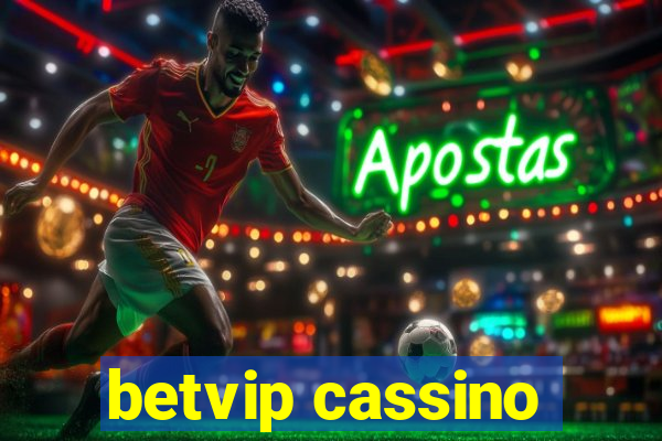 betvip cassino