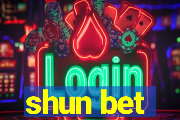 shun bet