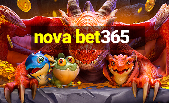 nova bet365