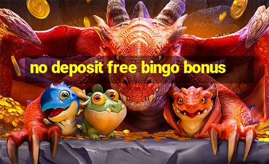 no deposit free bingo bonus