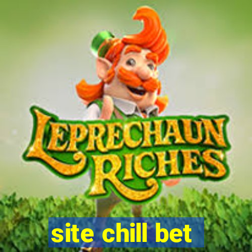 site chill bet