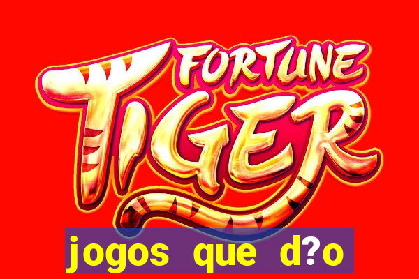 jogos que d?o bonus no cadastro