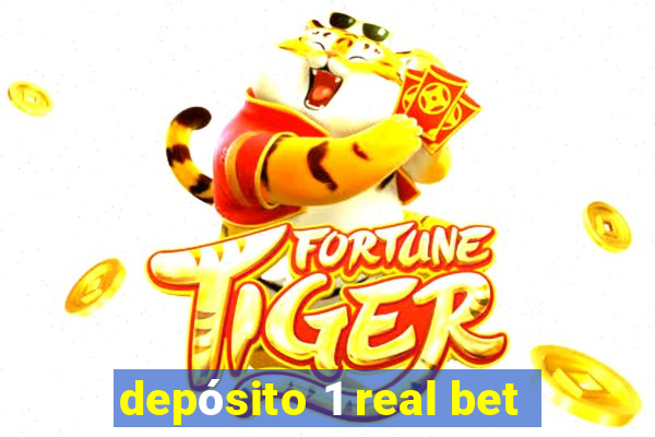 depósito 1 real bet