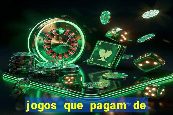 jogos que pagam de verdade sem depositar nada