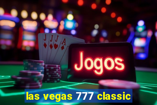 las vegas 777 classic