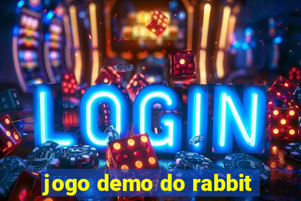 jogo demo do rabbit