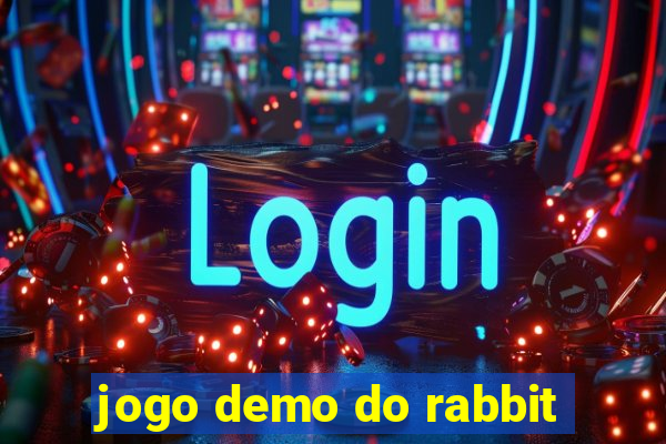 jogo demo do rabbit