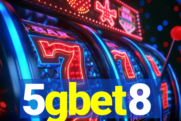 5gbet8