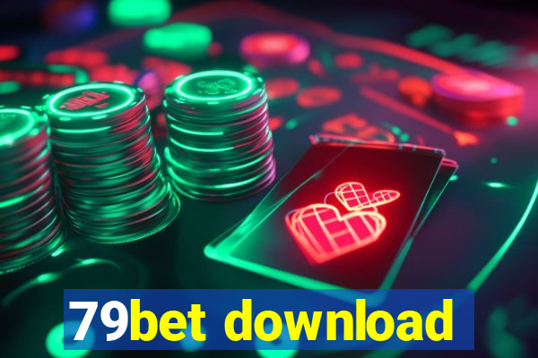 79bet download