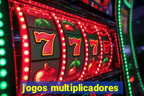 jogos multiplicadores