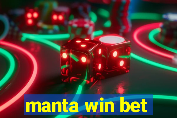 manta win bet