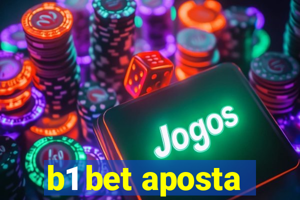 b1 bet aposta