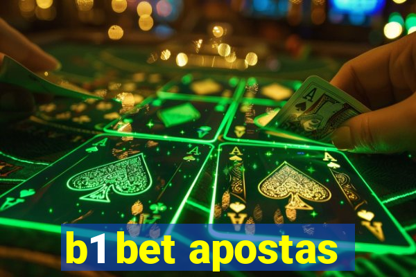 b1 bet apostas