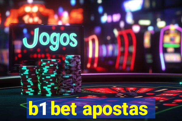 b1 bet apostas