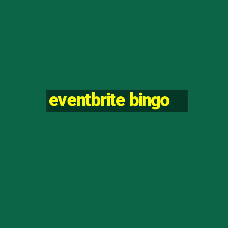 eventbrite bingo