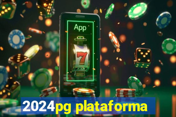 2024pg plataforma