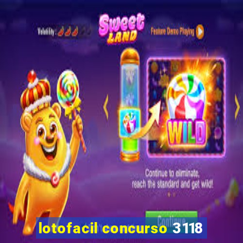 lotofacil concurso 3118