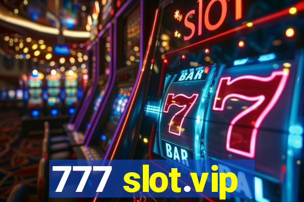 777 slot.vip