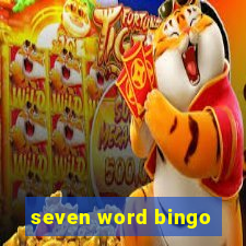 seven word bingo