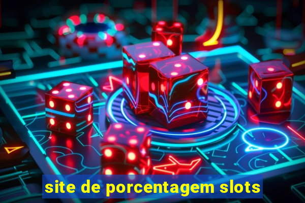 site de porcentagem slots