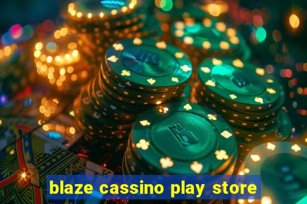 blaze cassino play store