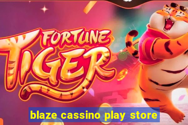 blaze cassino play store