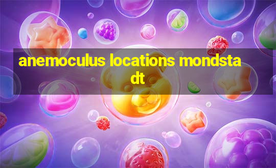 anemoculus locations mondstadt