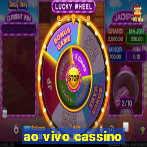 ao vivo cassino