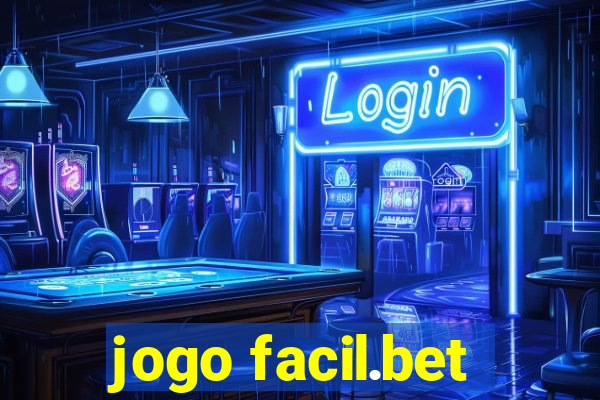 jogo facil.bet