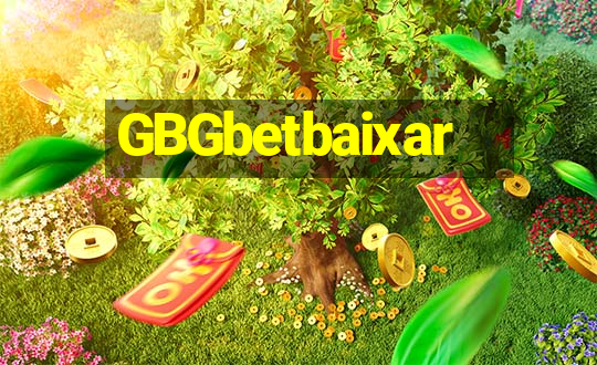 GBGbetbaixar