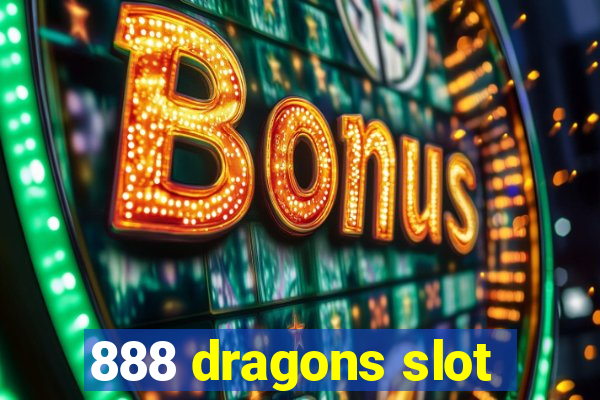 888 dragons slot