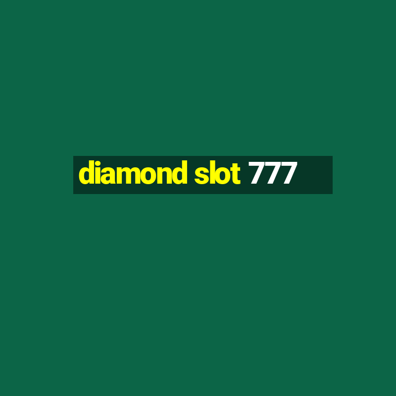 diamond slot 777