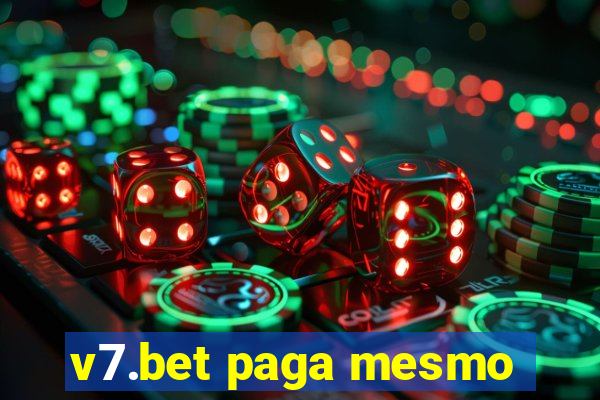 v7.bet paga mesmo