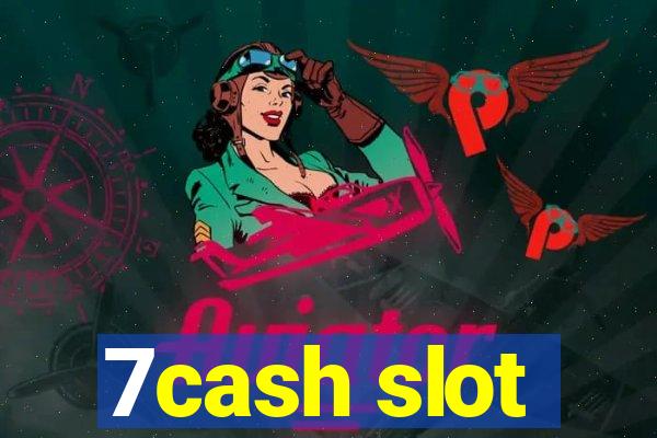 7cash slot