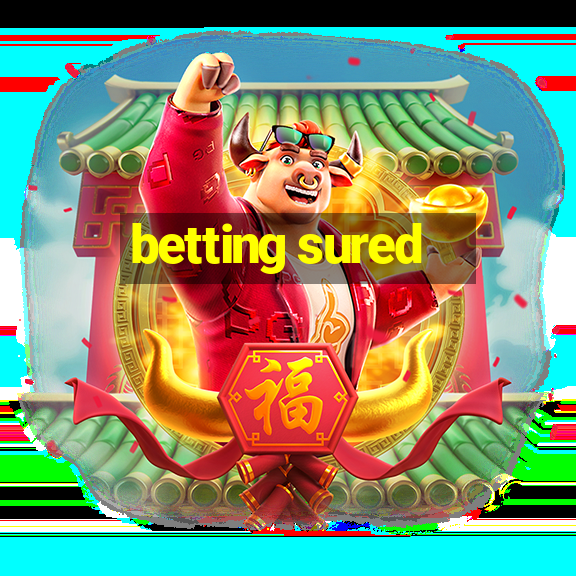 betting sured