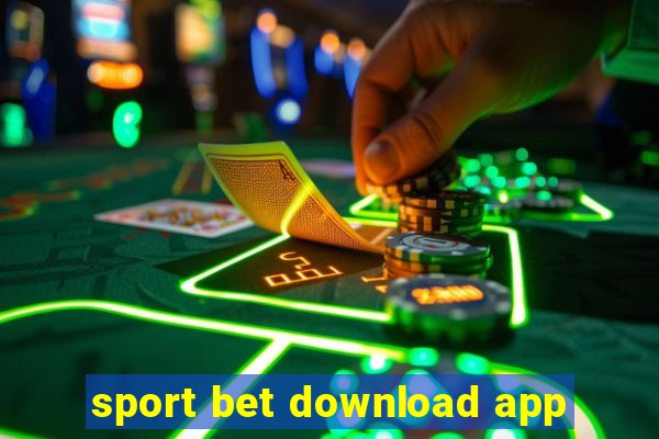 sport bet download app