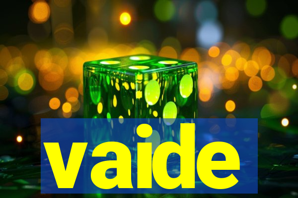 vaide