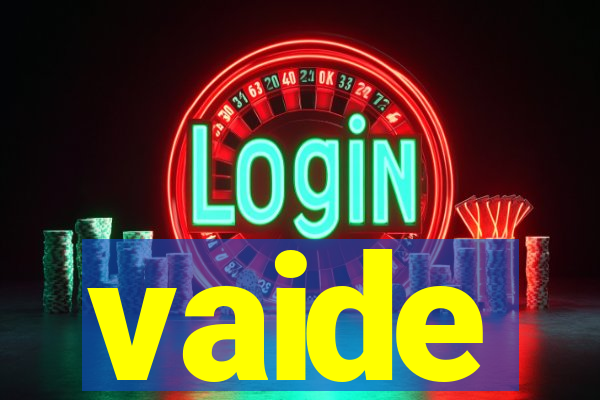 vaide