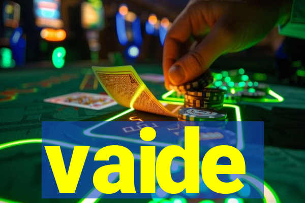 vaide