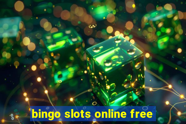 bingo slots online free