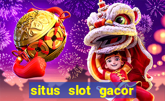 situs slot gacor new member