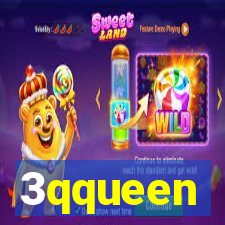 3qqueen