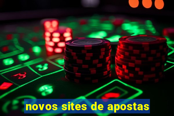 novos sites de apostas