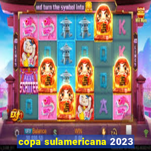 copa sulamericana 2023