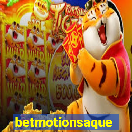 betmotionsaque