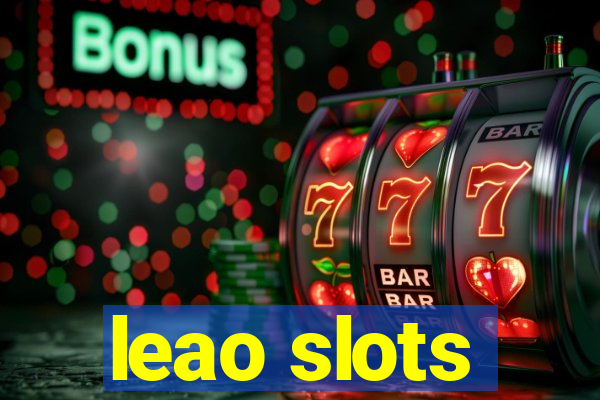 leao slots