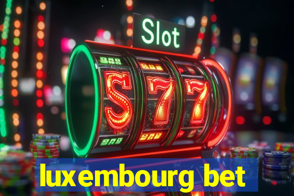 luxembourg bet