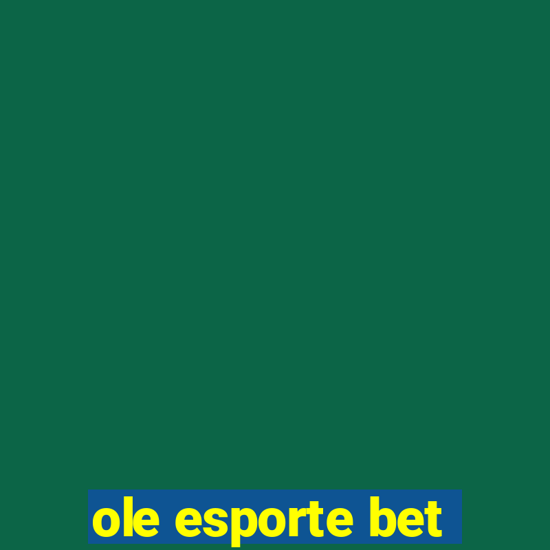 ole esporte bet