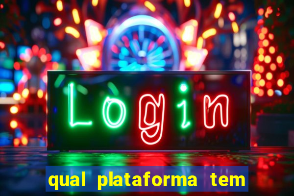 qual plataforma tem o fortune tiger